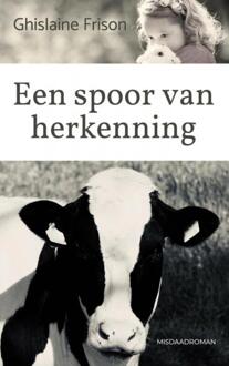 Brave New Books Een Spoor Van Herkenning - Ghislaine Frison