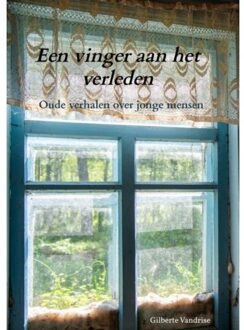 Brave New Books Een Vinger Aan Het Verleden - Gilberte Vandrise