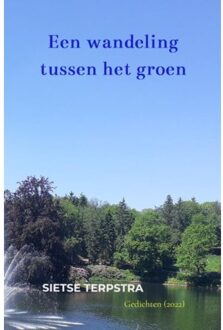 Brave New Books Een Wandeling Tussen Het Groen - Sietse Terpstra