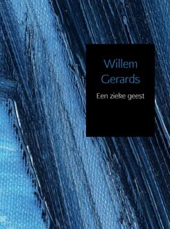 Brave New Books Een zieke geest - eBook Willem Gerards (9402110321)