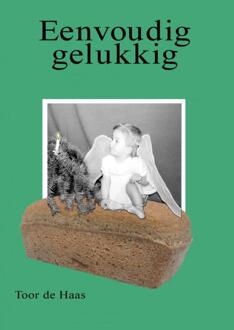 Brave New Books Eenvoudig gelukkig - (ISBN:9789402127683)