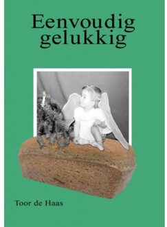 Brave New Books Eenvoudig gelukkig - (ISBN:9789402127683)