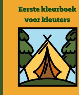 Brave New Books Eerste Kleurboek Voor Kleuters :: Kamperen - Mieke Stevens