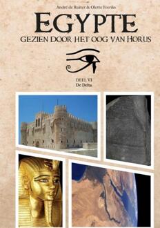 Brave New Books Egypte, Gezien Door Het Oog Van Horus. - André De Ruiter
