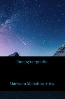 Brave New Books Emersynergentie - Deel 1 - Marsram Mahatma Aries - ebook