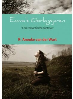 Brave New Books Emma's Oorlogsjaren - Boek R. Anouke van der Wart (940215695X)