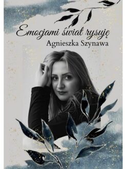Brave New Books Emocjami - Agnieszka Szynawa