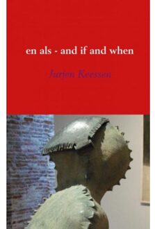 Brave New Books En als - and if and when - Boek Jurjen Keessen (9402159843)