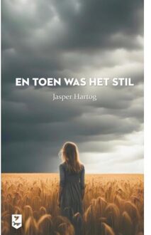 Brave New Books En Toen Was Het Stil - Jasper Hartog