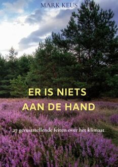 Brave New Books Er is niets aan de hand - Mark Keus - ebook
