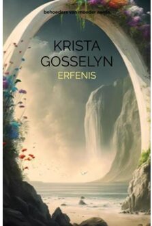 Brave New Books Erfenis - Krista Gosselyn