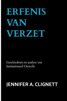 Brave New Books Erfenis Van Verzet - Jennifer A. Clignett