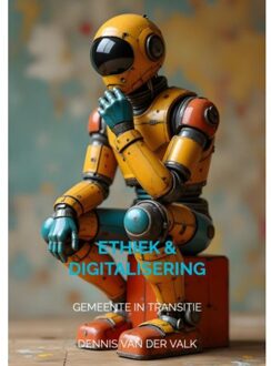 Brave New Books Ethiek & Digitalisering - Dennis Van der Valk