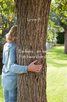 Brave New Books Ex-heks ...en een patchworkfamily! - Boek Lynne P. (940213476X)