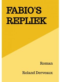 Brave New Books Fabio's Repliek - Roland Derveaux