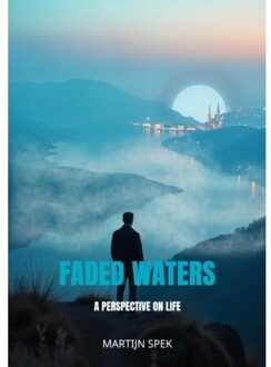 Brave New Books Faded Waters - Martijn Spek