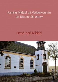 Brave New Books Familie Middel Uit Wildervank In De 18e En 19e