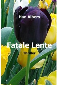 Brave New Books Fatale Lente - Boek Han Albers (940212358X)