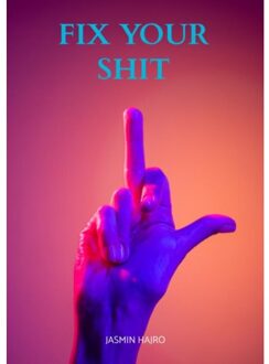 Brave New Books Fix Your Shit - Jasmin Hajro
