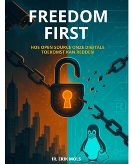 Brave New Books Freedom First - Ir. Erik Mols