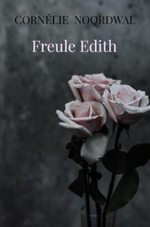Brave New Books Freule Edith