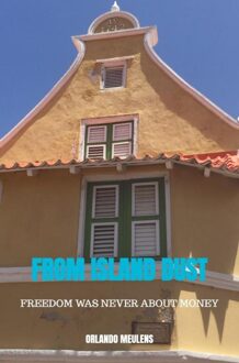 Brave New Books From Island Dust - Orlando Meulens - ebook