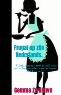 Brave New Books Frugal op zijn Nederlands.