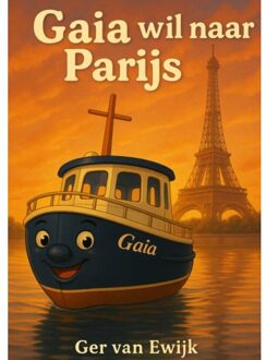 Brave New Books Gaia Wil Naar Parijs - Ger Van Ewijk