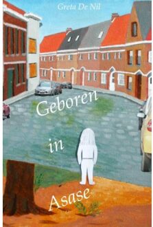 Brave New Books Geboren in Asase - Boek Greta de Nil (9402131361)