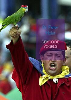 Brave New Books Gekooide vogels - Boek Peter Holst (940210514X)