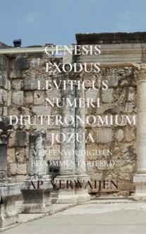 Brave New Books Genesis Exodus Leviticus Numeri Deuteronomium Jozua - Ap Verwaijen