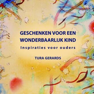 Brave New Books Geschenken voor een wonderbaarlijk kind - (ISBN:9789402158922)