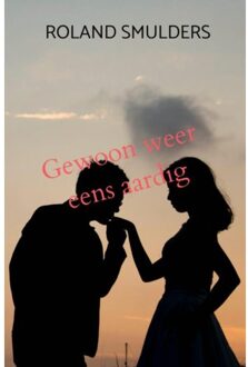 Brave New Books Gewoon Weer Eens Aardig - Roland Smulders
