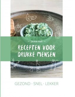 Brave New Books Gezond snel lekker - (ISBN:9789402169720)