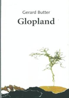 Brave New Books Glopland - Boek Gerard Butter (9402139168)