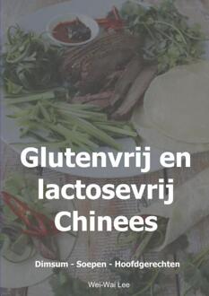 Brave New Books Glutenvrij en lactosevrij Chinees - (ISBN:9789402185775)