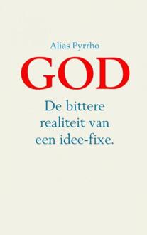 Brave New Books God - Boek Alias Pyrrho (9402144544)