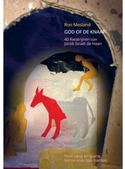 Brave New Books God Of De Knaap: 40 Kwatrijnen Van Jacob Israël De Haan - Ron Mesland