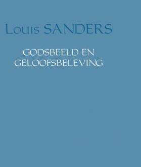 Brave New Books Godsbeeld en geloofsbeleving - Boek Louis Sanders (9402142479)