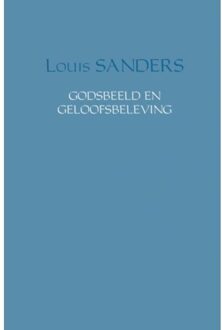 Brave New Books Godsbeeld en geloofsbeleving - Boek Louis Sanders (9402142479)