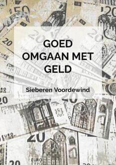Brave New Books Goed Omgaan Met Geld - (ISBN:9789464182613)