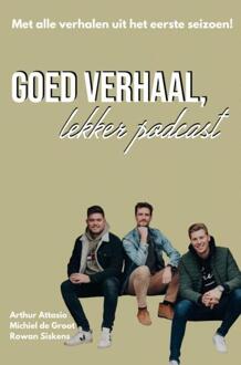 Brave New Books Goed Verhaal, Lekker Podcast