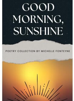 Brave New Books Good Morning, Sunshine - Michelle Fonteyne