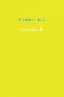 Brave New Books Greenfields - eBook Christine Bols (9402155643)