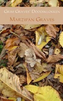 Brave New Books Grim Graves doodsklokken - Boek Marzipan Graves (9402103422)