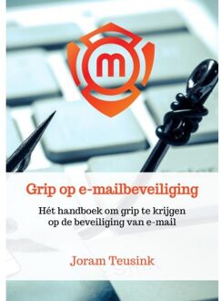 Brave New Books Grip Op E-Mailbeveiliging - Joram Teusink