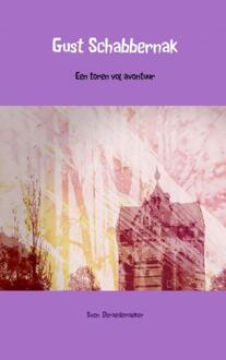 Brave New Books Gust Schabbernak - Boek Sven Deraedemaeker (9402170561)