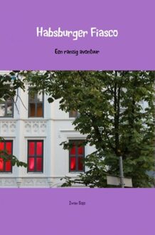 Brave New Books Habsburger Fiasco - eBook Iwan Solo (9402155287)