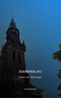 Brave New Books Hamerslag - Goos Van Nimwegen - ebook