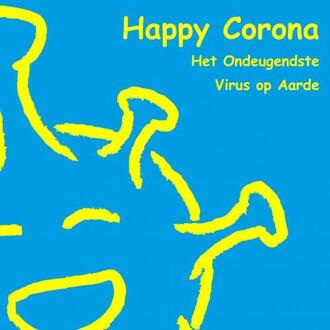 Brave New Books Happy Corona , het Ondeugendste Virus op Aarde